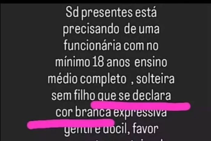 Loja na Bahia exige funcionária branca e sem filhos em anúncio de emprego e gera revolta