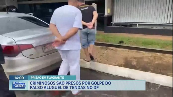 Suspeitos são presos por golpe do falso aluguel de tendas no DF - Brasília