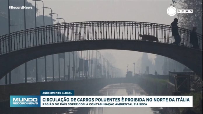 Aquecimento global: norte da Itália sofre escassez de água e proíbe circulação de carros poluentes - Notícias