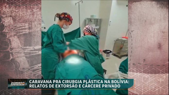 Brasileiras viajam até a Bolívia para fazer tratamentos estéticos e denunciam extorsão e erros médicos - RecordTV