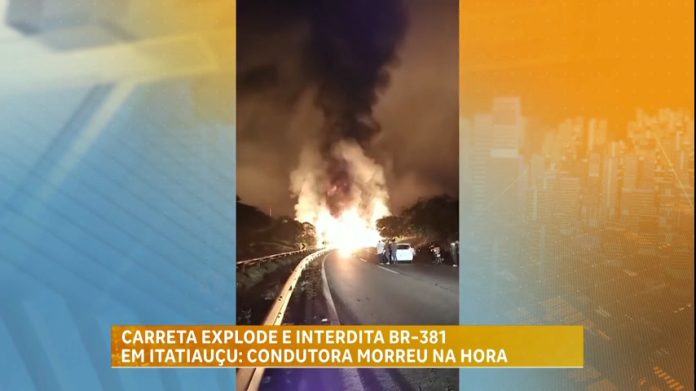 Carreta explode e interdita BR-381 em Itatiaiuçu (MG)