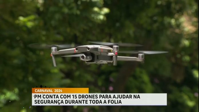 Drones e câmeras reforçam a segurança durante o Carnaval de MG