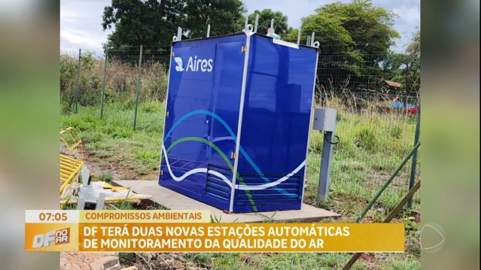 DF terá duas novas estações automáticas de monitoramento da qualidade do ar - Brasília