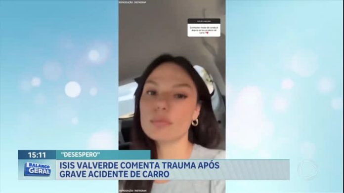 Isis Valverde comenta trauma após grave acidente de carro - Brasília