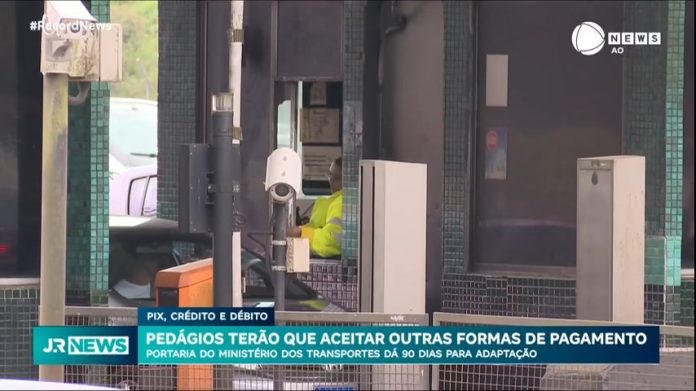 Pedágios em rodovias federais têm 90 dias para começar a aceitar Pix, cartão e aplicativos de celular - Notícias