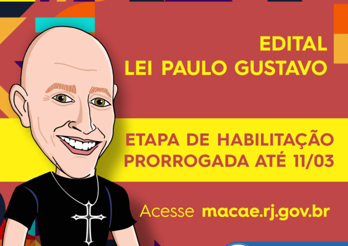 Prazo para habilitação na Lei Paulo Gustavo prorrogado até 11 de março